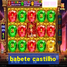 babete castilho